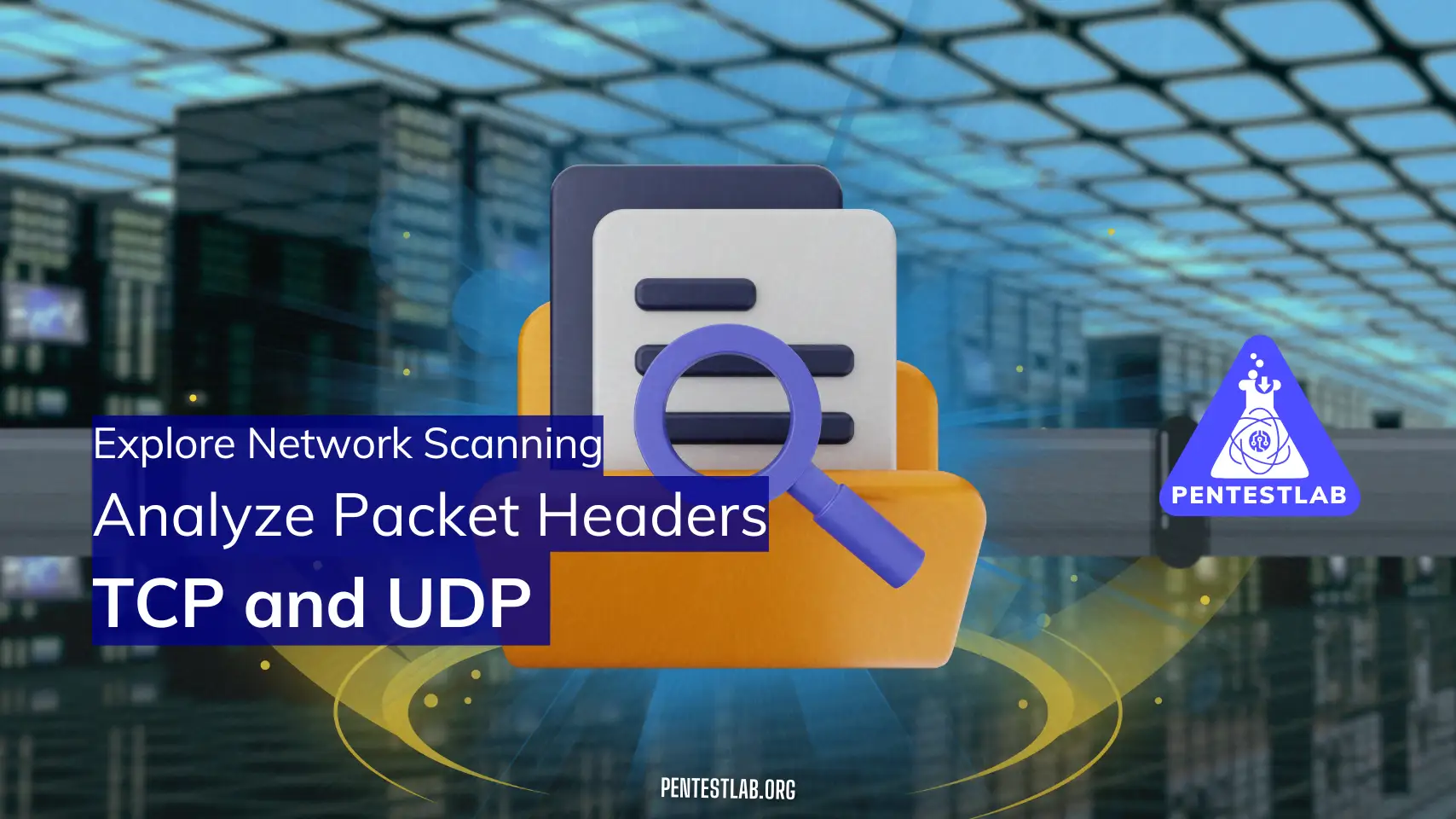 Learn Packet Analysis & Network Scanning